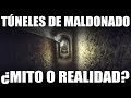 Los túneles de Maldonado - Mitos Uruguayos, Ep.: 001