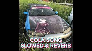 Inna - COLA SONG Feat. J Balvin (Slowed & Reverb)