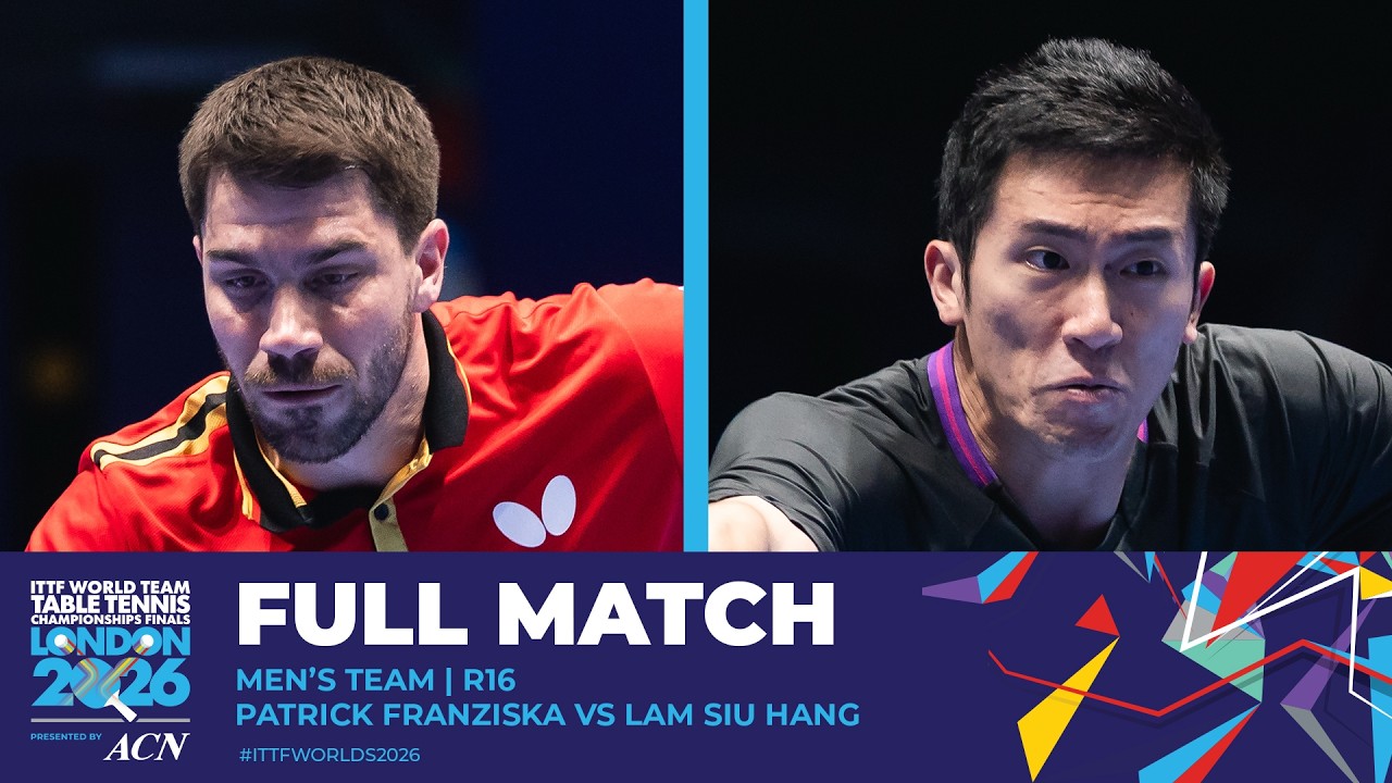 FULL MATCH | Patrick Franziska vs Lam Siu Hang | MT - R16