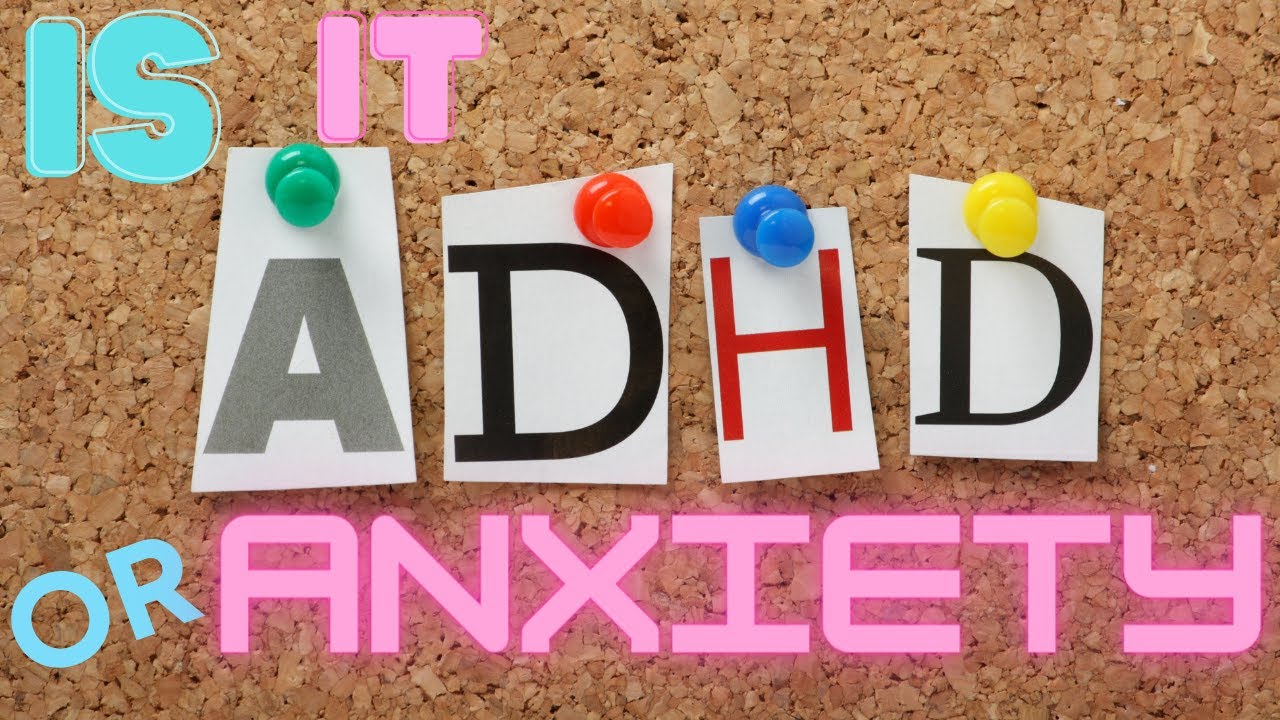 Is it ADHD or Anxiety? Parents & Professionals YouTube