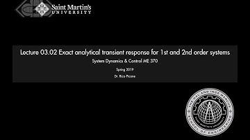 03.02 Exact analytical transient response for 1st and 2nd order systems