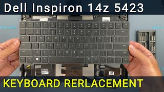 Dell Inspiron 14Z 5423 Keyboard Replacement Stepbystep Diy Guide