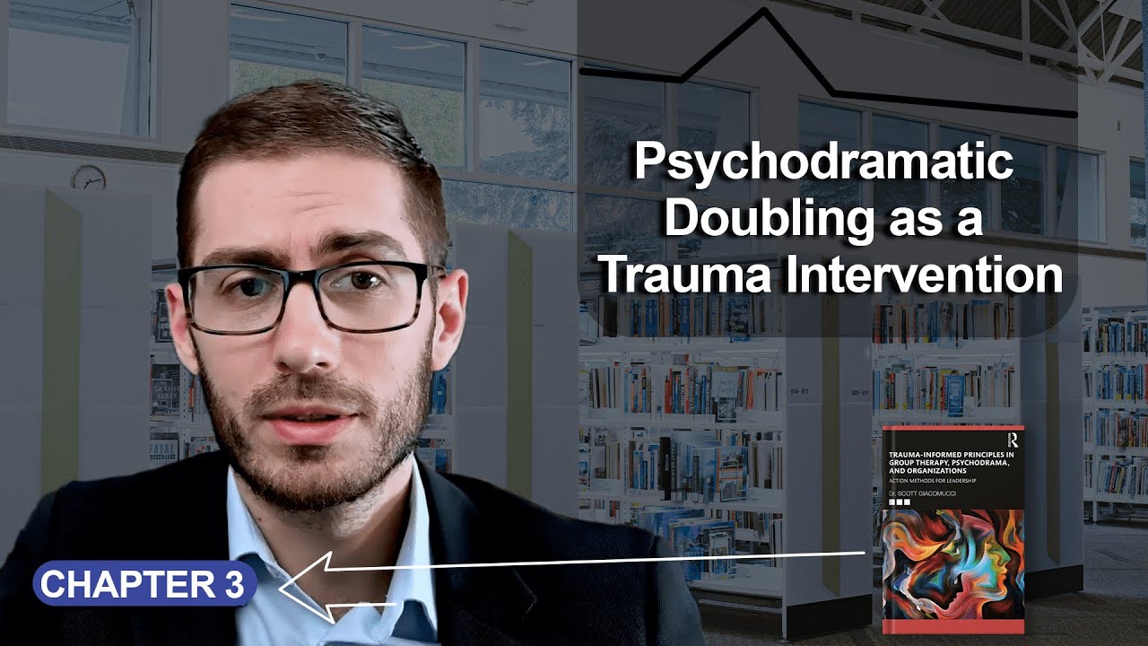 Psychodramatic Doubling as a Trauma Intervention