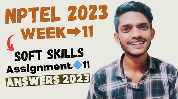 Soft Skills | Nptel Assignment 11 🔥 | Week 11 | Soft skills assignment 11 answer | Shahnawaz Creator