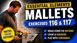 Essential Elements Mallet Tutorial Exercises 116 and 117