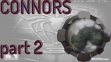 Spider-Man 3 (2007) CONNORS Part 2 Walkthrough
