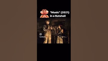 Music (2021) In a Nutshell