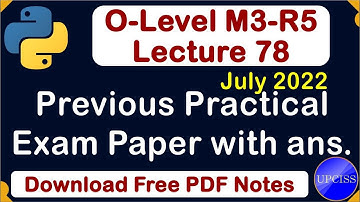 O-Level M3 R5 | Practical exam | Practical Exam Questions with Answer | Lecture 78 | UPCISS