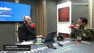En Café Expréss, Robert Arellano, conversa con Aliro Ahengo, Suboficial Mayor Carabineros