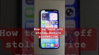 How to Turn Off Stolen Device Protection on iPhone 2026 ios26
