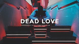 D E A D  L O V E - Emotional Dark Trap Beat chords