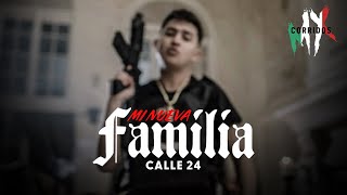 Mi Nueva Familia · Calle 24 [ Letra / Lyric ]