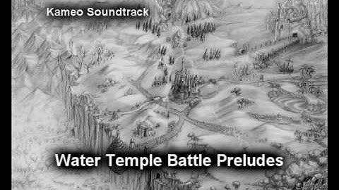 Kameo OST: Water Temple Battle Preludes