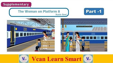 The Woman on Platform 8(Tamil) -  Ruskin Bond - Part-1 | 8th standard