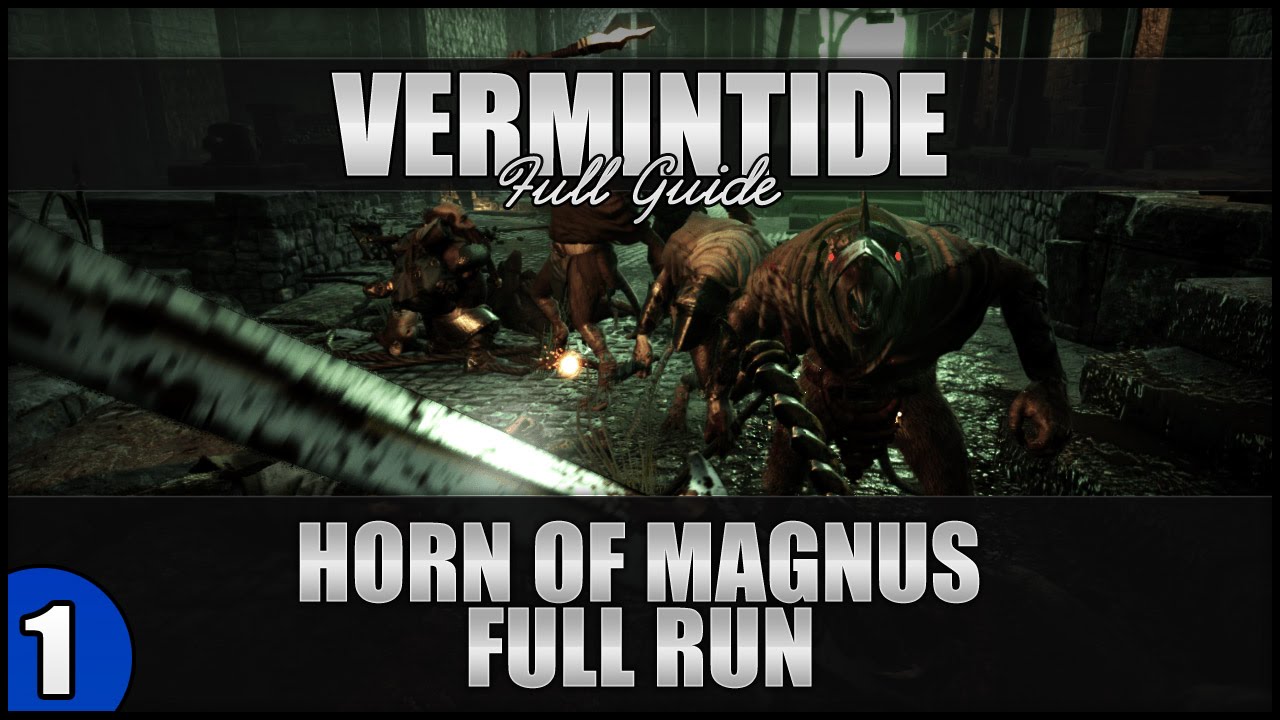 ♛ Vermintide - The Horn of Magnus Guide - All Tomes and Grimoires | 1080p 60FPS ULTRA