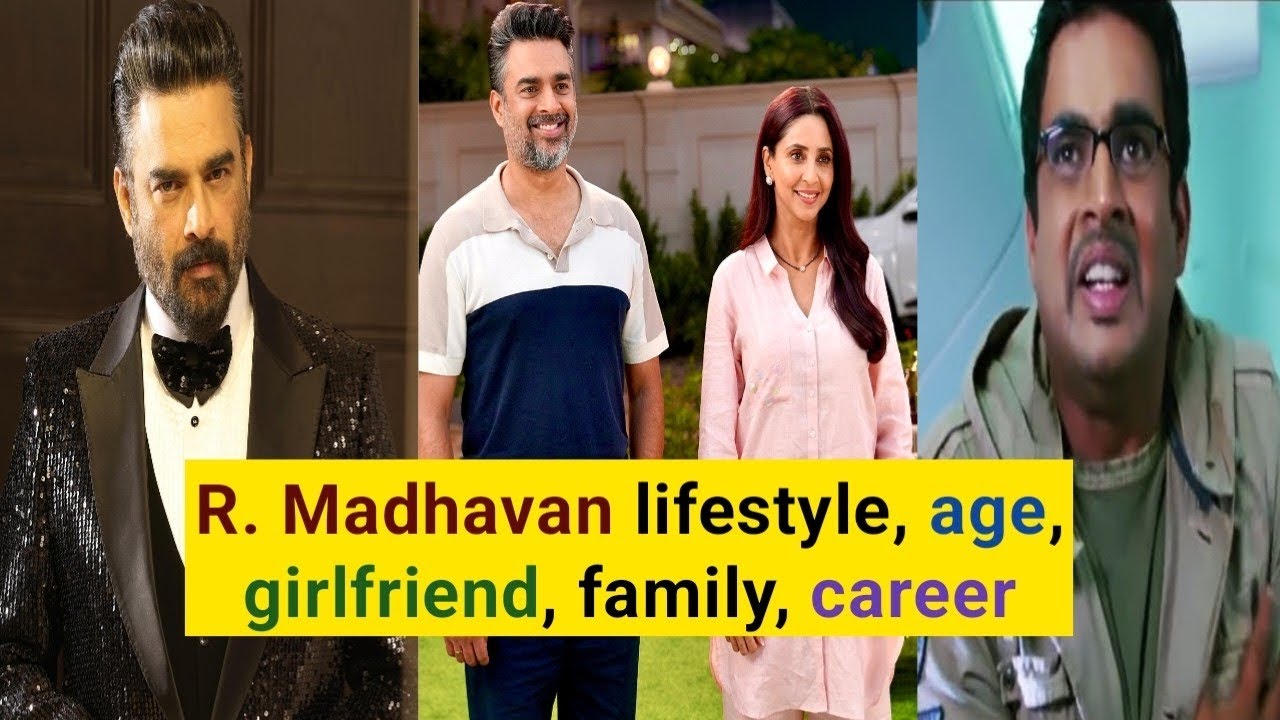 R. Madhavan age girlfriend family career||Tamil and Hindi actor r. Madhavan biography||R. Madhavan
