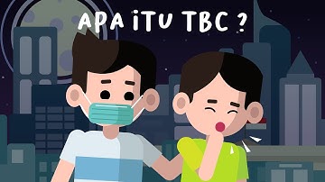 Apa itu Tuberculosis (TBC)? - Feat. Palang Merah Indonesia