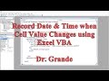 Record Date and Time when Cell Value is Changed using Excel VBA