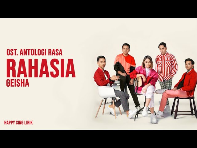 Rahasia | OST. Antologi Rasa - Geisha (Lirik) class=