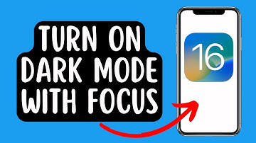 How to Enable Dark Mode with Focus Mode on iPhone iOS16