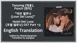 Taeyong (태용), Punch (펀치) - Done For Me (Hotel Del Luna OST Part 13) [English Subs]