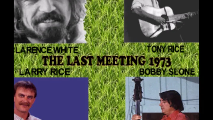 Clarence White, Tony Rice, Larry Rice, Bobby Slone