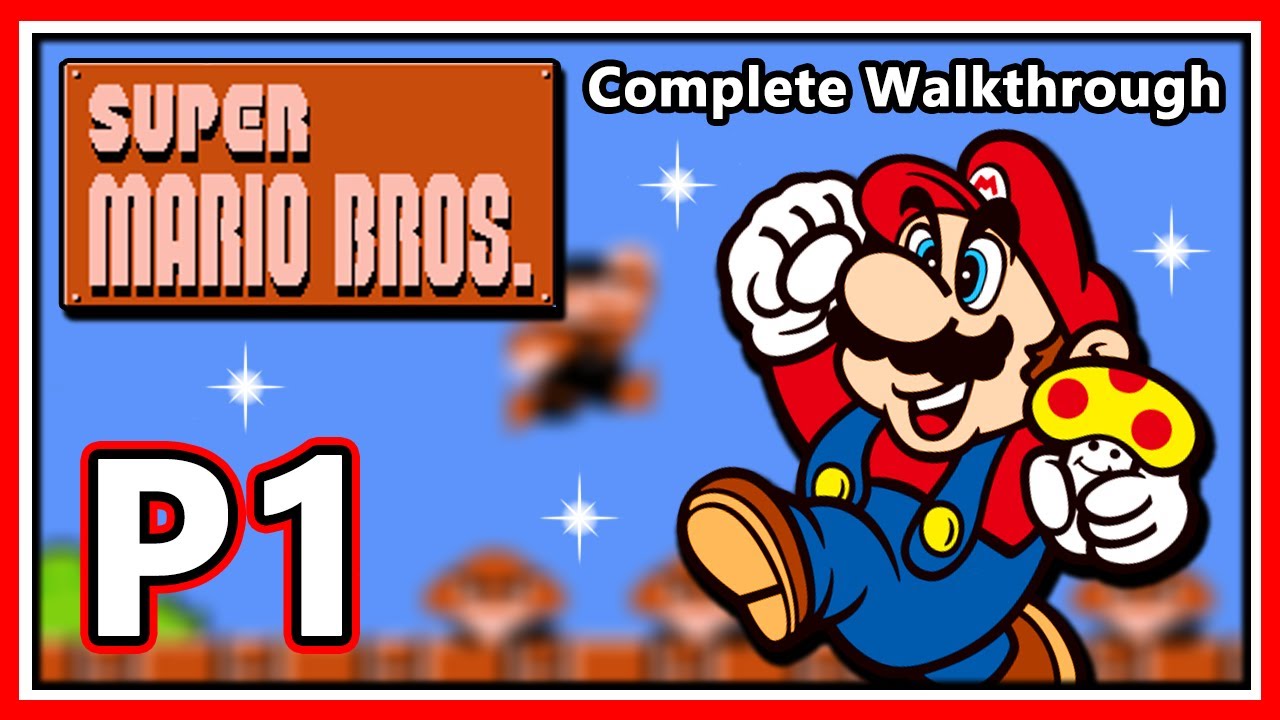 Super Mario Bros - Full Game Walkthrough (NES) 