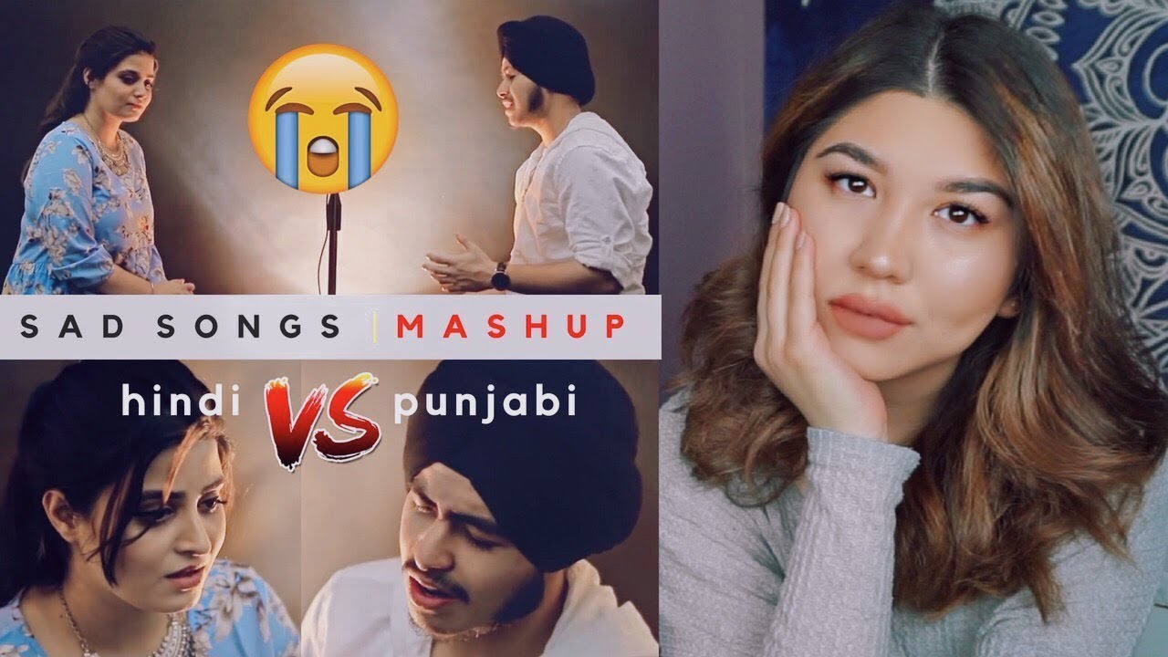 Hindi vs Punjabi Sad Songs Mashup  Deepshikha ft Acoustic Singh  TRY NOT TO CRY   DANISH NAZARI