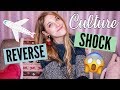 Reverse Culture Shock & How Japan Changed Me // THE TRUTH