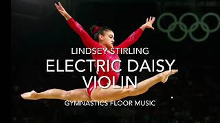Gymnastics Floor Music | Electric Daisy Violin | Lindsey Stirling