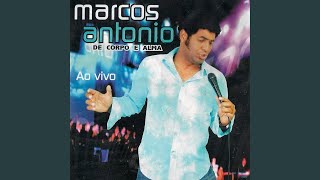 Video thumbnail of "Marcos Antônio - Rasga Me por Dentro"