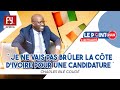 Je ne vais pas brler la cte divoire pour une candidature charles bl goud