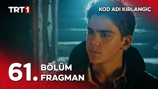 Kod Adı Kırlangıç 61. Fragmanı