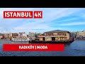 Istanbul Kadıköy-Moda |Walking Tour In The Most Popular District 18 July 2021|4k UHD 60fps