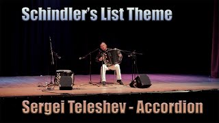 Schindler's List Theme - Sergei Teleshev - Accordion (LIVE)