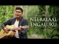 Neeralaal engaluku  fenicus joel  jmdeva piriyam  tamil christian song