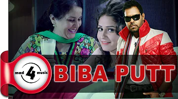 BIBA PUTT - KANTH KALER || New Punjabi Songs 2016 || MAD4MUSIC