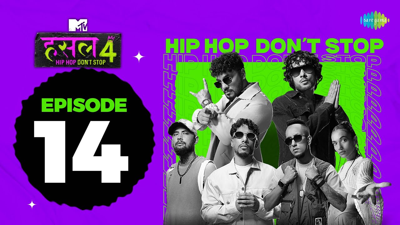 MTV Hustle 4 Ep 14 | Ghaint Jxtt, Naam Sujal, Lashcurry, Ajitesh, Siyaahi, Sense