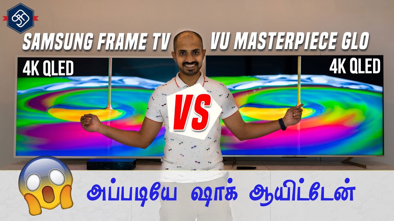 Shocking Results - Samsung Frame QLED TV vs VU Masterpiece QLED TV அப்படியே ஷாக் ஆயிட்டேன்
