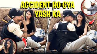 YASH YE KYA HO GAYA 💔🥺 || APNA DHIYAN KYU NAHI RAKHTE 💔 #prank #viralvideo