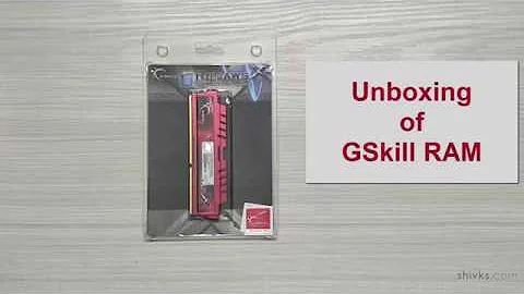 Unboxing of GSkill DDR3 RAM