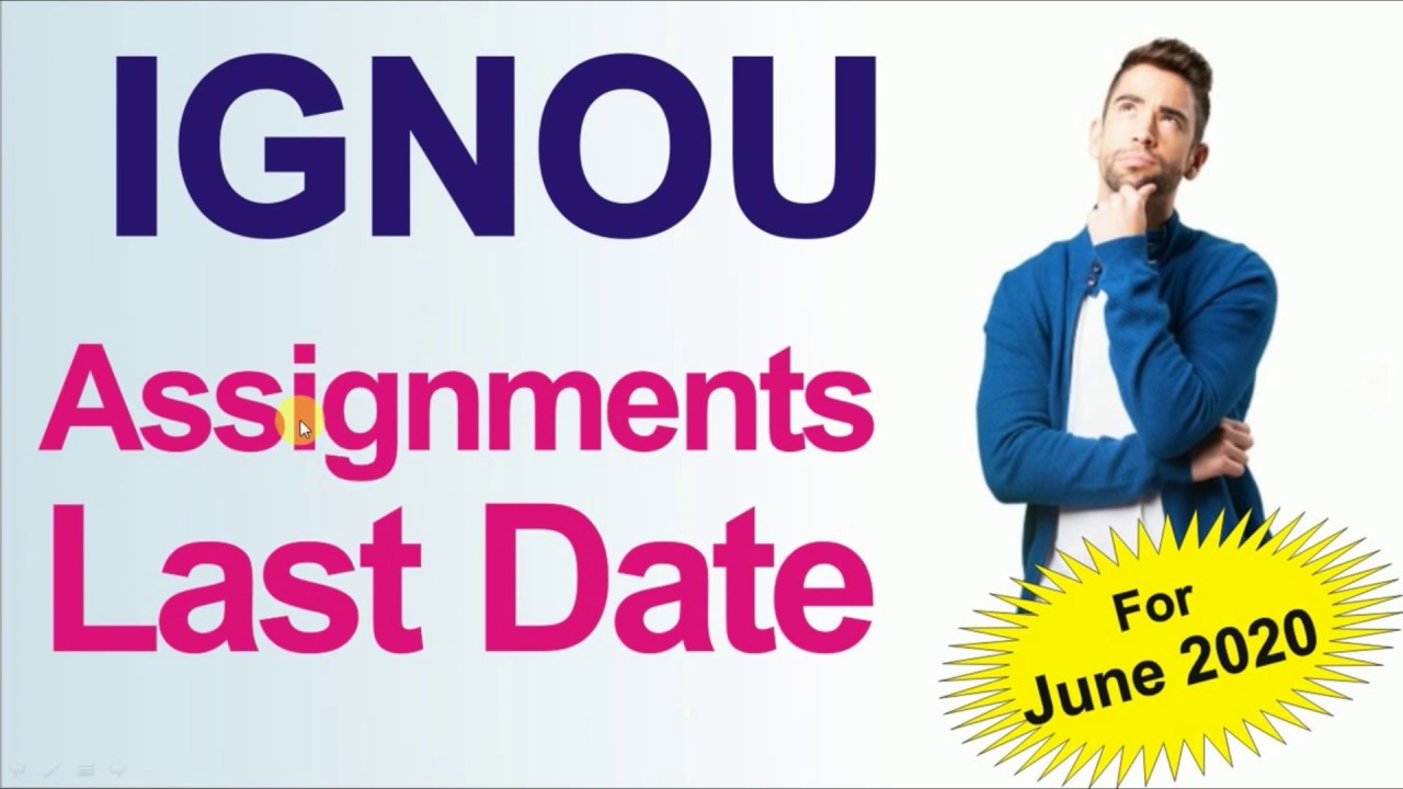 ignou dece assignment last date