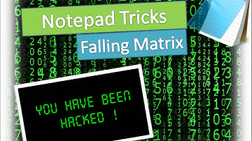 Notepad Trick [Falling Matrix .bat]