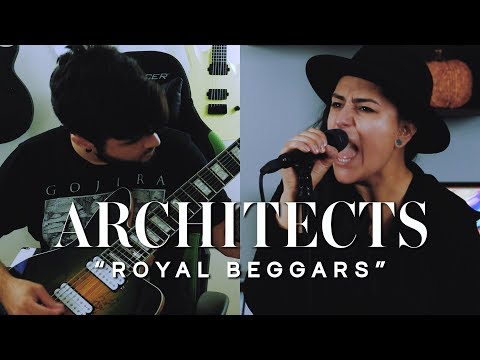 ARCHITECTS – Royal Beggars (Cover by Lauren Babic & Andrew Baena)