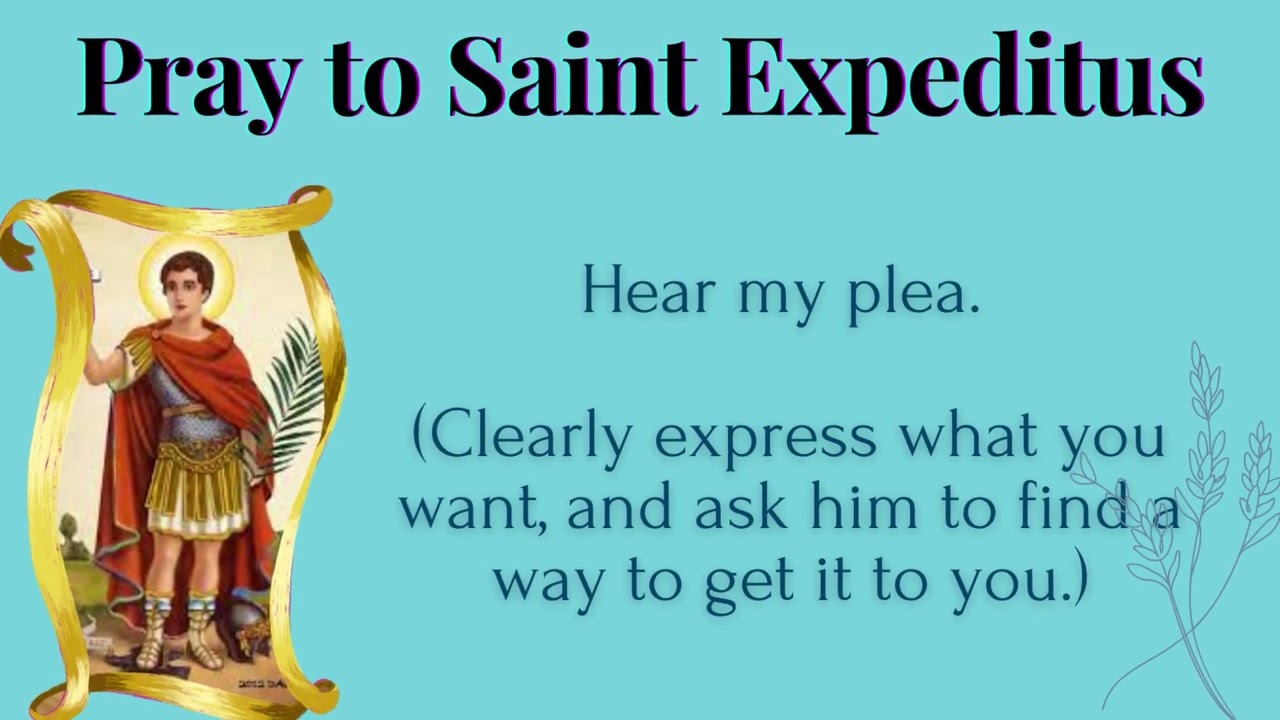 Pray to Saint Expeditus YouTube