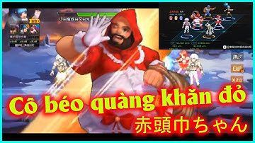 KOF98UMOL - Siêu phẩm CÔ BÉO QUÀNG KHĂN ĐỎ (Chang XIV Skin) ! Nắng Cực !!