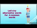 synonym/ Bye Bye Boring words/overused words