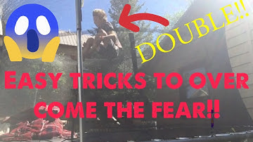 How To Get Over The Fear Of A Double Front flip! Easy Tips And Tricks!