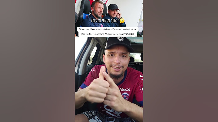 Sébastien Mazeyrat et Grégory Proment confirmés à la tête du Clermont Foot 😐