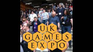 UK Games Expo 2022 (Saturday Review)